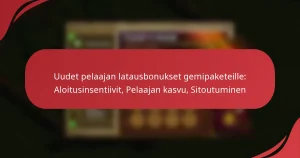 Uudet pelaajan latausbonukset gemipaketeille: Aloitusinsentiivit, Pelaajan kasvu, Sitoutuminen